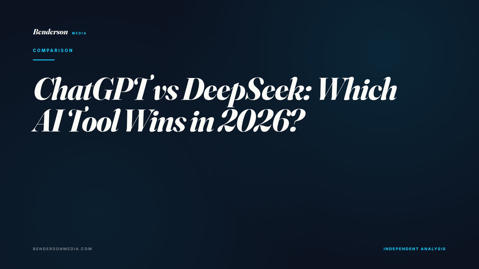 ChatGPT vs DeepSeek: Which AI Tool Wins in 2026?