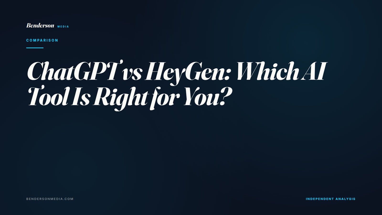 ChatGPT vs HeyGen: Which AI Tool Is Right for You?