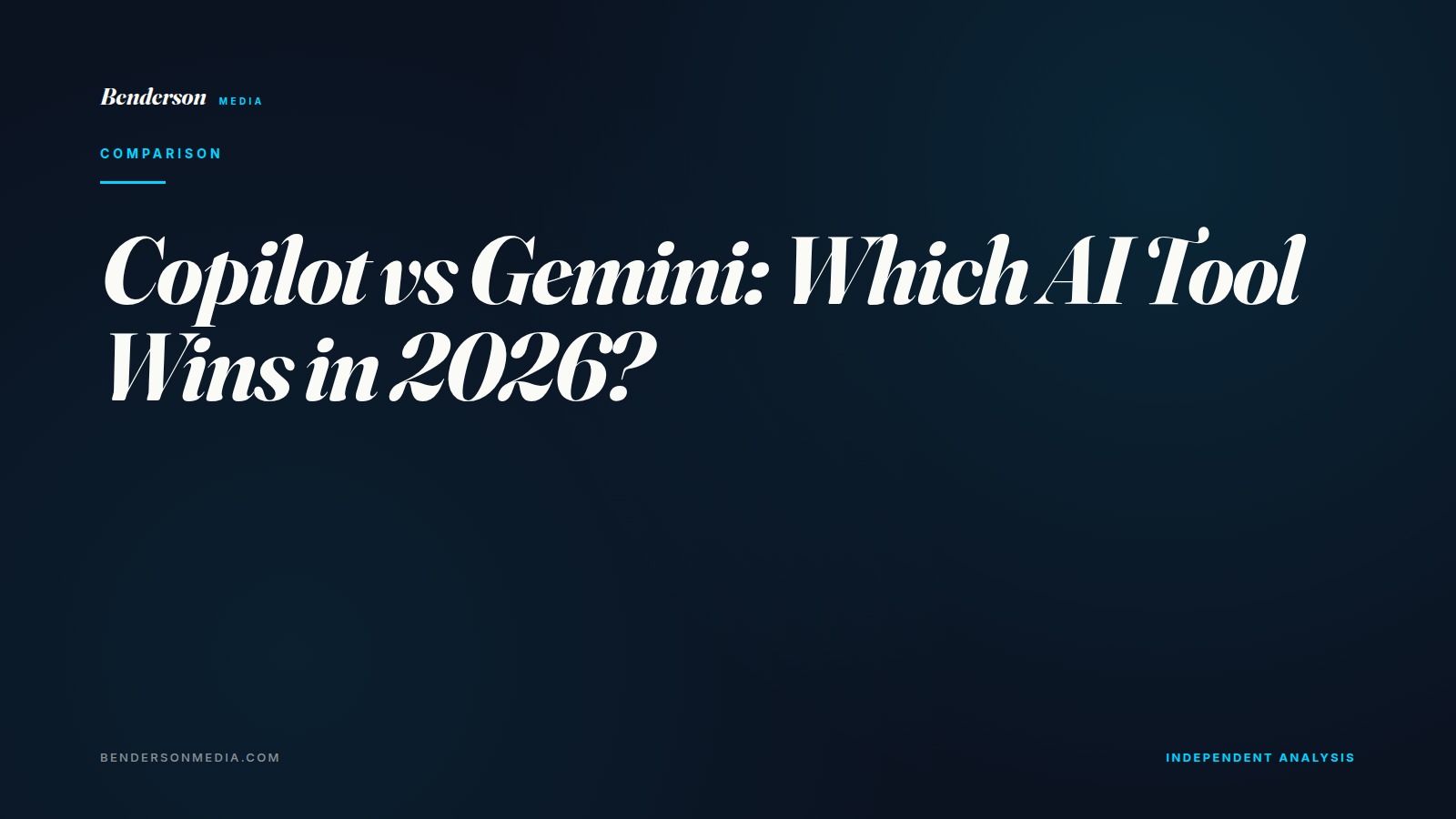 Copilot vs Gemini: Which AI Tool Wins in 2026?